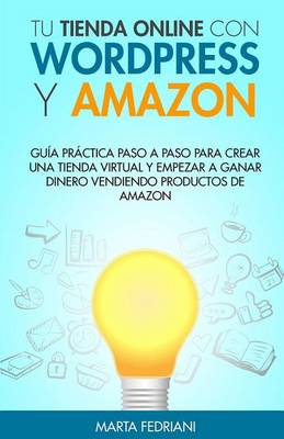 Book cover for Tu tienda online con WordPress y Amazon