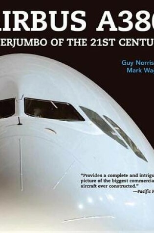 Cover of Airbus A380: Superjumbo of the 21st Century