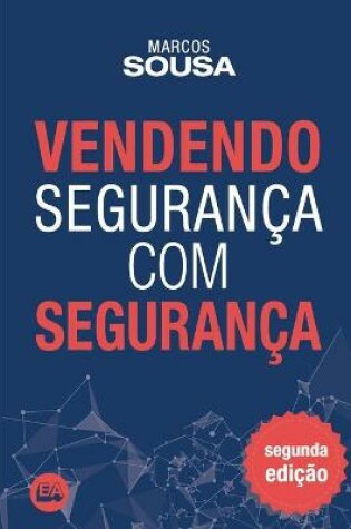 Cover of Vendendo seguranca com seguranca