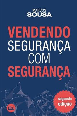 Book cover for Vendendo seguranca com seguranca