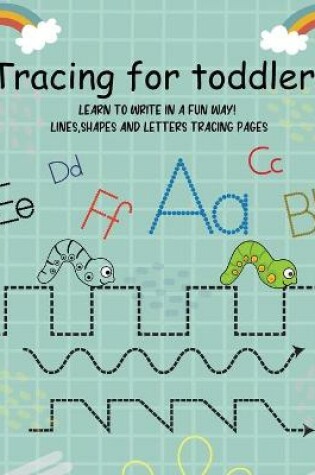Cover of Tracing for Toddlers
