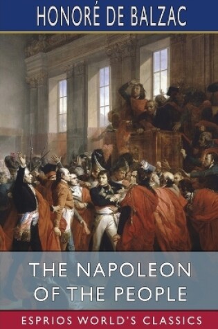 Cover of The Napoleon of the People (Esprios Classics)