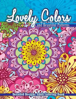 Cover of Lovely Colors & Beautiful Patterns