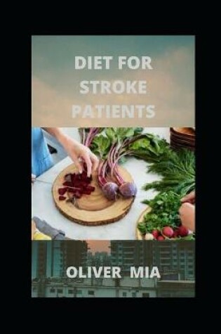 Cover of Diet For Stroke Patients