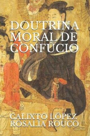Cover of A Doutrina Moral de Confucio