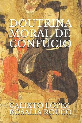 Book cover for A Doutrina Moral de Confucio