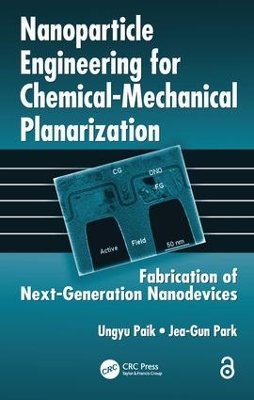 Book cover for Nanoparticle Engineering for Chemical-Mechanical Planarization