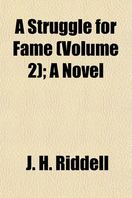Book cover for A Struggle for Fame (Volume 2); A Novel