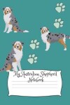 Book cover for My Australian Shepherd Notebook