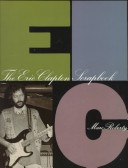 Book cover for The Eric Clapton Scrapbook