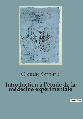 Book cover for Introduction � l'�tude de la m�decine exp�rimentale