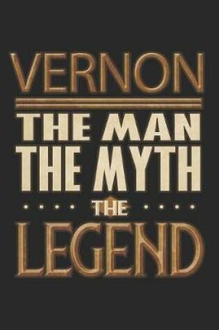 Cover of Vernon The Man The Myth The Legend