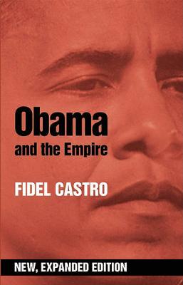 Book cover for Obama And The Empire (expanded Ed.)