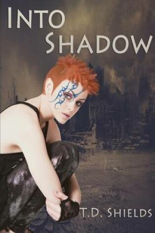 Cover of Into Shadow