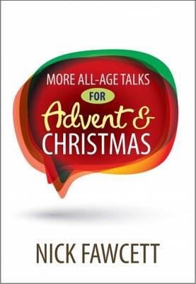 Book cover for More All-Age Talks for Advent and Christmas