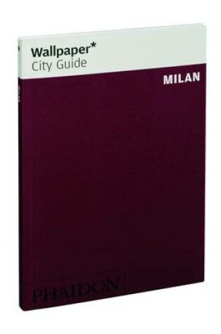 Cover of Milan 2010 Wallpaper* City Guide