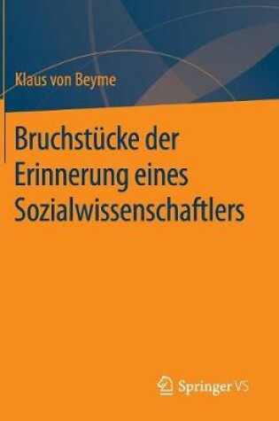 Cover of Bruchstücke der Erinnerung eines Sozialwissenschaftlers