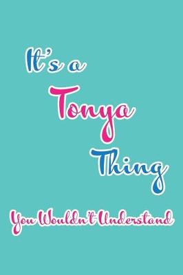 Book cover for It's a Tonya Thing You Wouldn't Understand