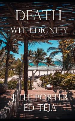 Book cover for Death With Dignity