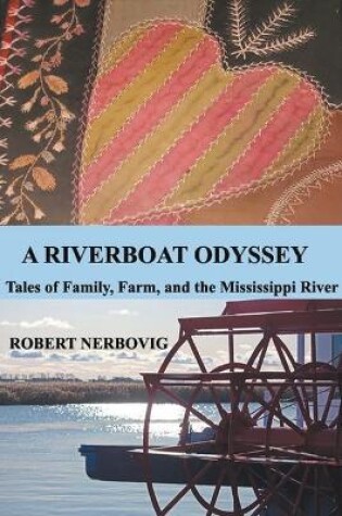 Cover of A Riverboat Odyssey