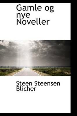 Book cover for Gamle Og Nye Noveller