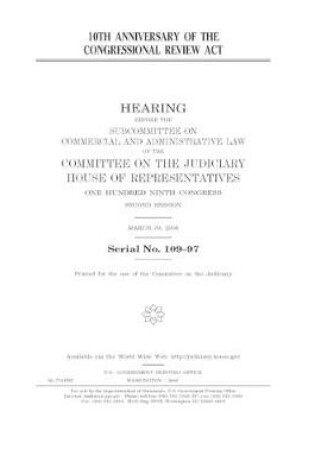 Cover of 10th anniversary of the Congressional Review Act