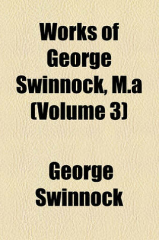 Cover of Works of George Swinnock, M.a (Volume 3)