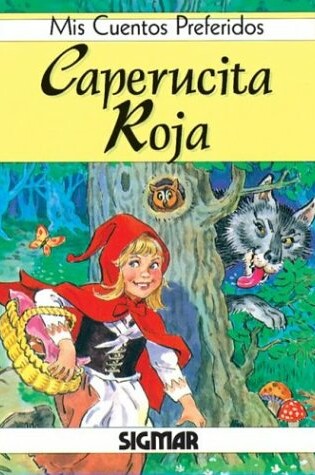 Cover of Caperucita Roja - MIS Cuentos Preferidos