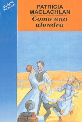 Book cover for Como una Alondra