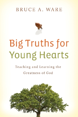 Book cover for Big Truths for Young Hearts