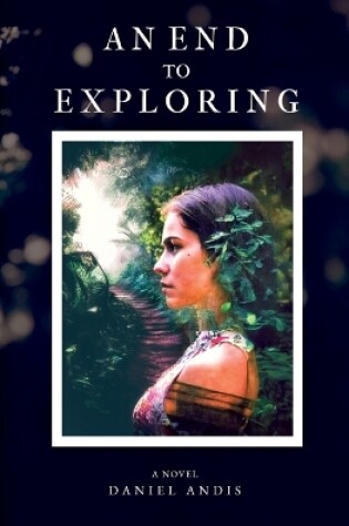 Cover of An End to Exploring
