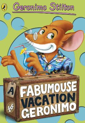 Book cover for A Fabumouse Vacation for Geronimo (#9)