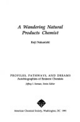 Cover of A Wandering Natural Products Chemist