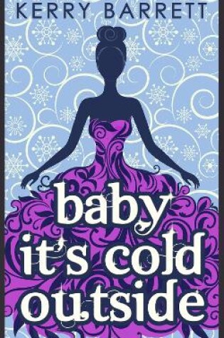 Cover of Baby It's Cold Outside