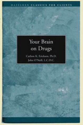 Cover of Your Brain on Drugs