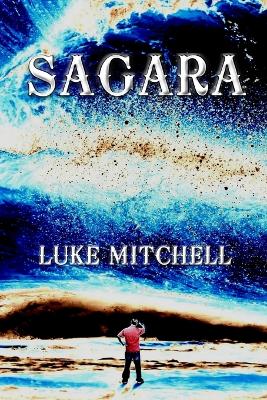 Cover of SAGARA Book three of The Tyro Series