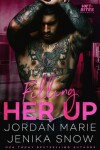 Book cover for Filling Her Up (Hot-Bites)