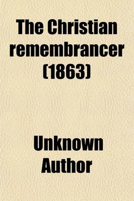 Book cover for The Christian Remembrancer (Volume 44)