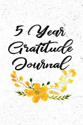 Book cover for 5 Year Gratitude Journal
