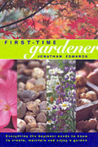 Cover of The First-time Gardener