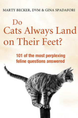 Cover of Do Cats Always Land on Their Feet?