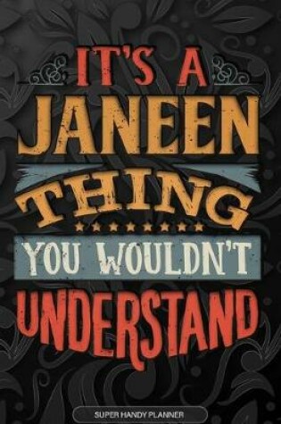 Cover of It's A Janeen Thing You Wouldn't Understand