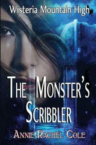 Cover of The Monster's Scribbler