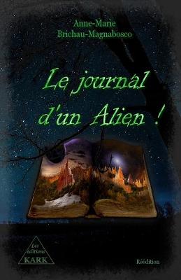 Book cover for Le journal d'un Alien !