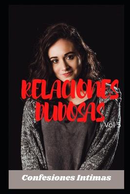 Book cover for Relaciones dudosas (vol 5)