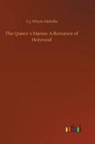 Cover of The Queen´s Maries