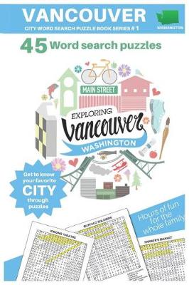 Book cover for Exploring Vancouver Washington