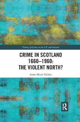 Book cover for Crime in Scotland 1660-1960