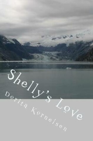 Cover of Shelly's Love