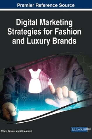 Cover of Digital Marketing Strategies for Fashion and Luxury Brands